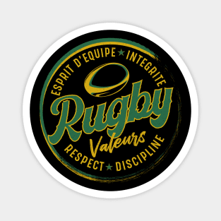 Rugby Values – Team spirit, integrity, respect, discipline Magnet